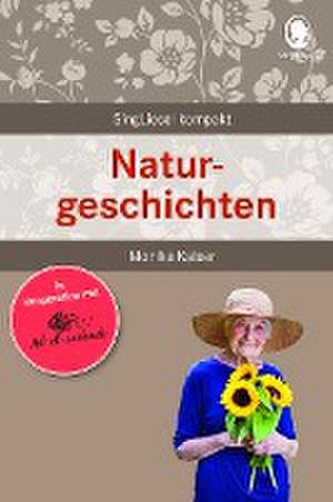 Naturgeschichten für Senioren de Monika Kaiser