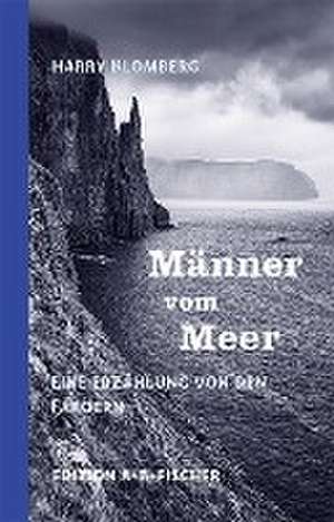 Männer vom Meer de Harry Blomberg