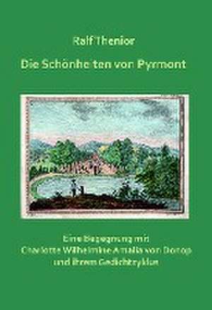 Die Schönheiten von Pyrmont de Ralf Thenior