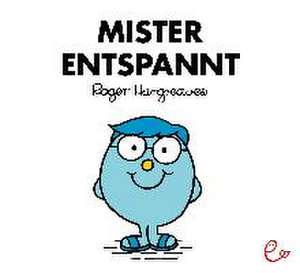 Mister Entspannt de Roger Hargreaves