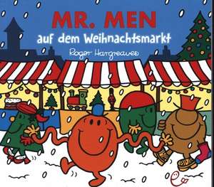 Mr. Men auf dem Weihnachtsmarkt de Roger Hargreaves