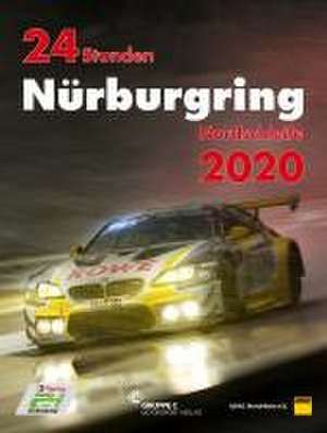 24 Stunden Nürburgring Nordschleife 2020 de Jörg R. Ufer