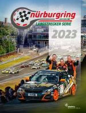 Nürburgring Langstrecken-Serie 2023 - NLS de Tim Upietz