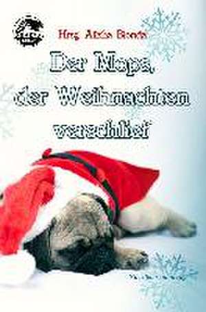 Der Mops, der Weihnachten verschlief de Nicky Demelly