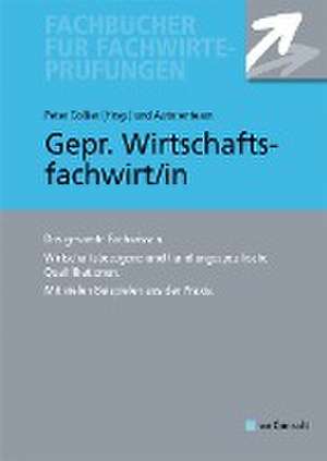 Gepr. Wirtschaftsfachwirt/in de Peter Collier