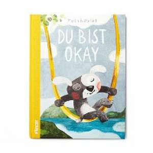 Du bist OKAY de Martin Baltscheit