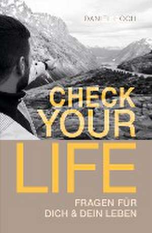 CHECK YOUR LIFE de Daniel Hoch