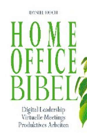 Home Office Bibel de Daniel Hoch