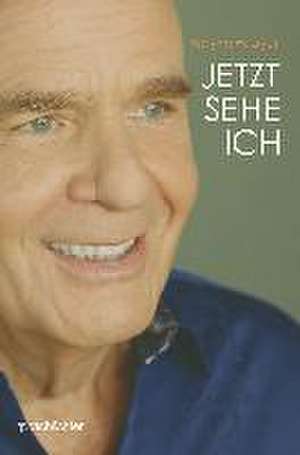 Jetzt Sehe Ich de Wayne W. Dyer