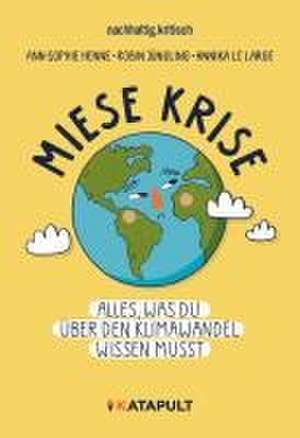 Miese Krise de Ann-Sophie Henne