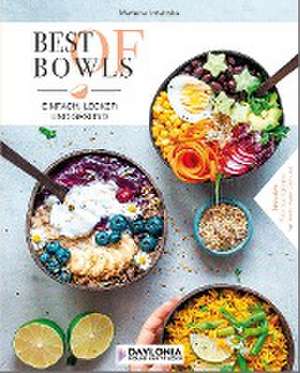 Best of Bowls de Marlena Izdebska