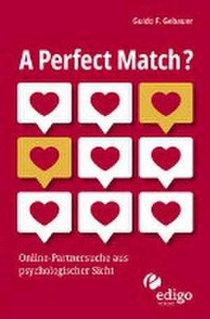 A Perfect Match? de Guido F. Gebauer