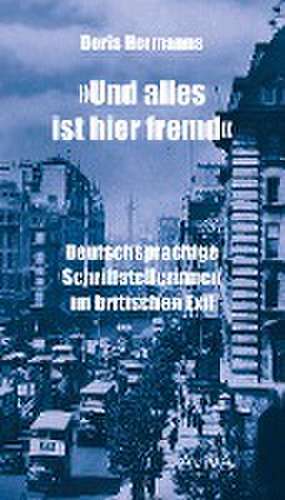 "Und alles ist hier fremd" de Doris Hermanns