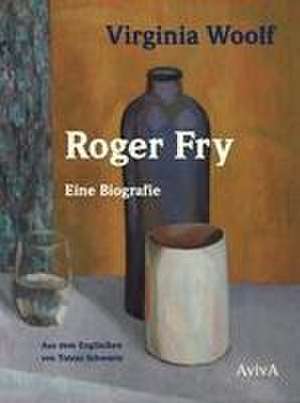 Roger Fry de Virginia Woolf