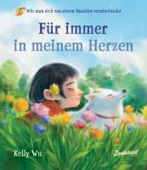 Für immer in meinem Herzen de Kelly Wu