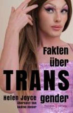 Fakten über Transgender de Joyce Helen