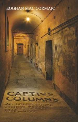 Captive Columns de Eoghan Mac Cormaic