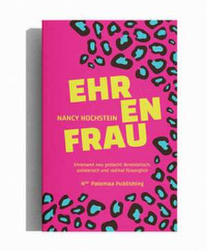 Ehrenfrau de Nancy Hochstein