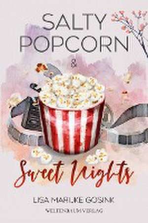 Salty Popcorn & Sweet nights de Lisa Marijke Gosink