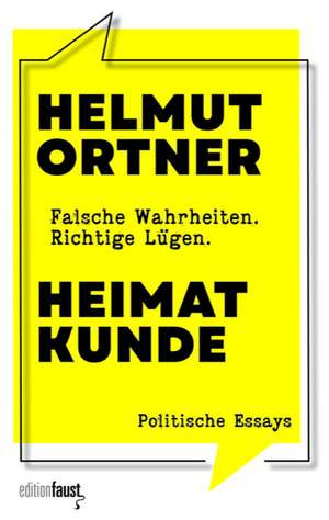 Heimatkunde de Helmut Ortner