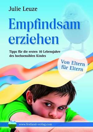 Empfindsam erziehen de Julie Leuze