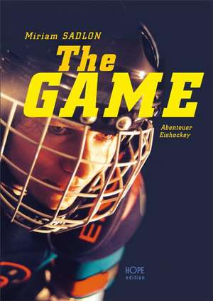 The Game de Miriam Sadlon