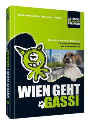 WIEN GEHT GASSI de Robert Sonnleitner