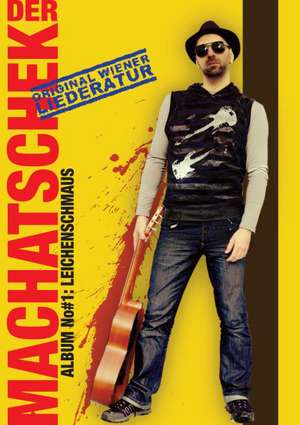 Der Machatschek de Franz Joseph Machatschek