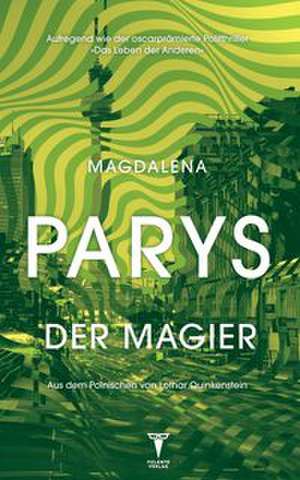 Der Magier de Magdalena Parys