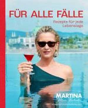 Für alle Fälle de Martina Hohenlohe