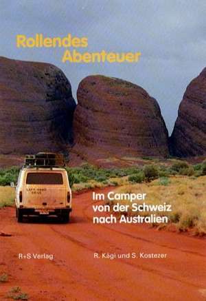 Rollendes Abenteuer de Rene Kägi