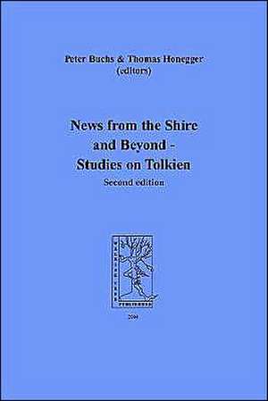 News from the Shire and Beyond - Studies on Tolkien de Peter Buchs