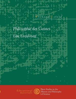 Philosophie des Geistes de Michael Esfeld