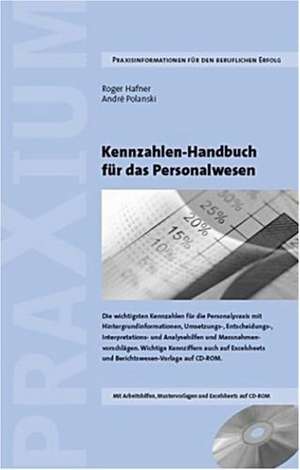 Kennzahlen-Handbuch für das Personalwesen de Roger Hafner