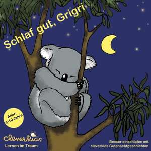 Schlaf gut, Grigri! de Regina Keller