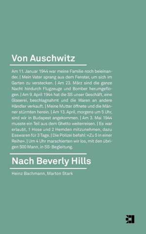 Von Auschwitz nach Beverly Hills de Heinz Bachmann