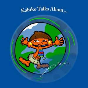 Kabiko Talks About...