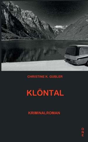 Klöntal de Christine K. Gubler