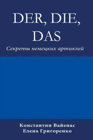 Der, Die, Das de Constantin Vayenas