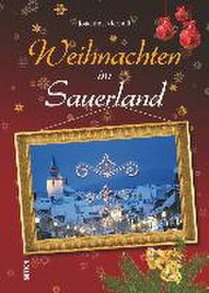 Weihnachten im Sauerland de Joachim Nierhoff