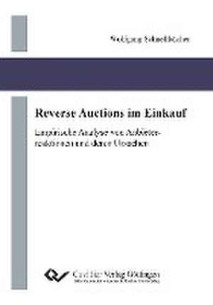 Reverse Auctions im Einkauf de Wolfgang Schnellbächer