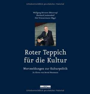 Roter Teppich für die Kultur de Wolfgang Börnsen