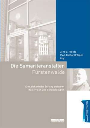 Samariteranstalten Fürstenwalde de Jens C. Franze