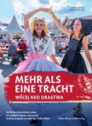 Mehr als eine Tracht / Wecej ako drastwa de Thomas Mietk