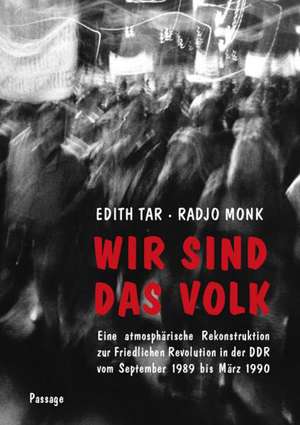 Wir sind das Volk de Edith Tar