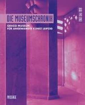 Die Museumschronik 1961 bis 1991 de Olaf Thormann