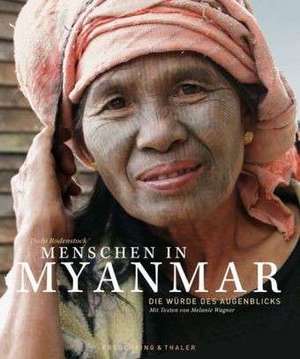 Menschen in Myanmar de Uschi Rodenstock