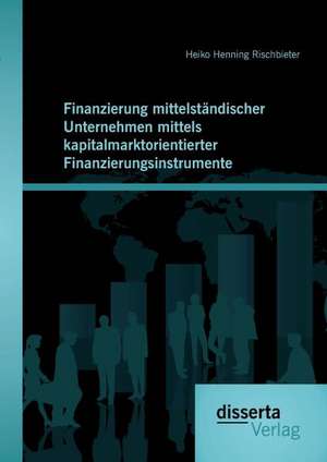 Finanzierung Mittelstandischer Unternehmen Mittels Kapitalmarktorientierter Finanzierungsinstrumente: Belastungen Und Ressourcen Von Pflegekraften de Heiko Henning Rischbieter