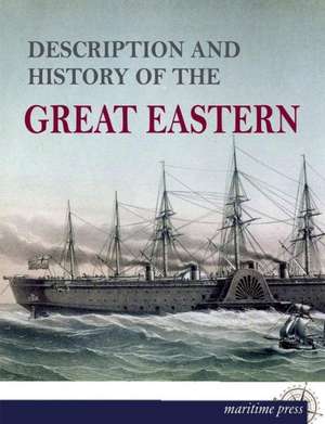 Description and History of the »Great Eastern« de Unknown