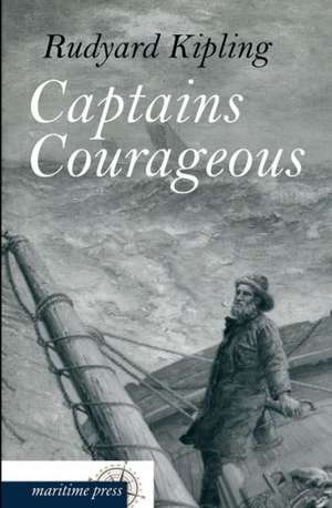 Captains Courageous de Rudyard Kipling